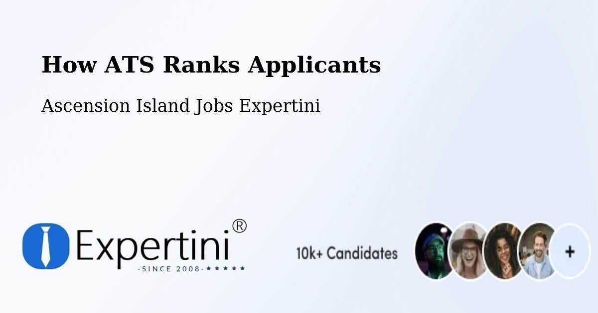 How ATS Ranks Applicants - Ascension Island Jobs Expertini