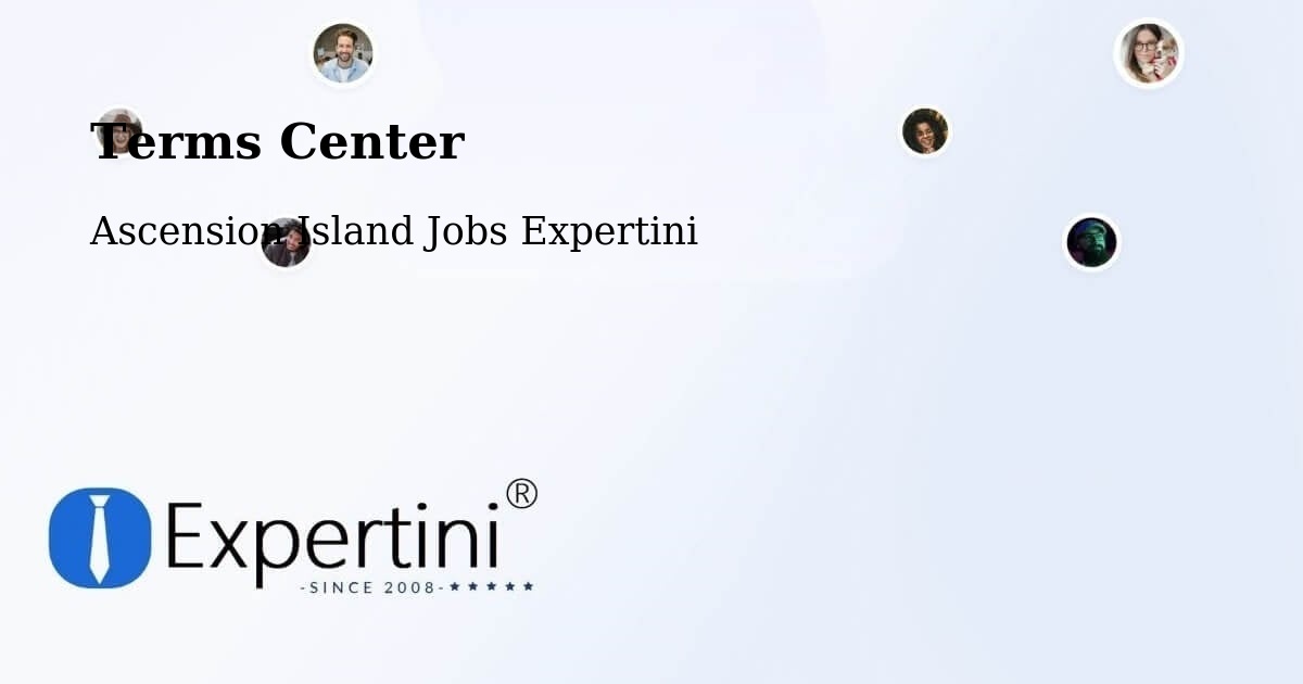 Terms Center - Ascension Island Jobs Expertini