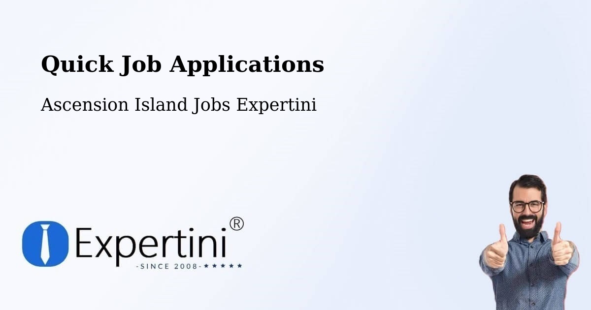 Quick Apply Feature – Ascension Island - Ascension Island Jobs Expertini