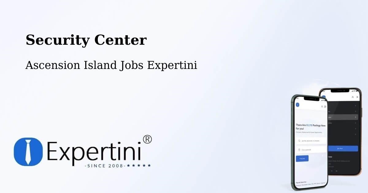 Security & Compliance – Ascension Island - Ascension Island Jobs Expertini